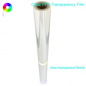 clear transparent finish inkjet transparency film Clear PET Inkjet Film Roll For Commercial Inkjet Printer